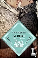 Knit Tight (Portland Heat, #4)
