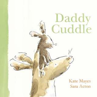 Daddy Cuddle (Hardcover)