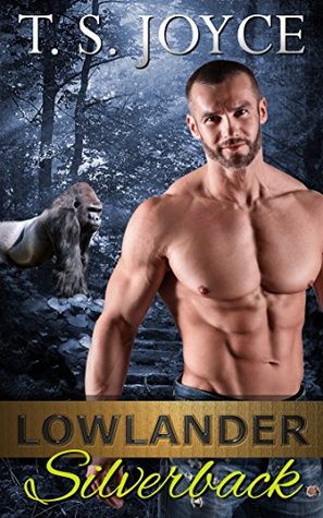 Lowlander Silverback (Gray Back Bears, #5)