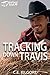 Tracking Down Travis (Heartland Briefs)