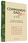Commando Dad by Neil Sinclair