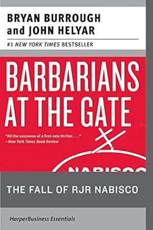 Barbarians at the Gate: The Fall of RJR Nabisco