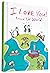 I Love You Around the World