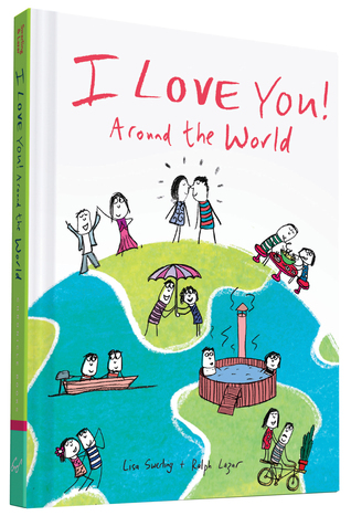 I Love You Around the World (Hardcover)