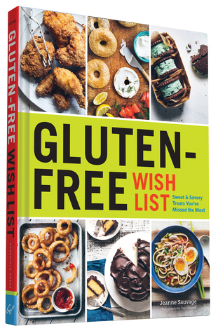 Gluten-Free Wish List: Sweet and Savory Treats You've Missed the Most