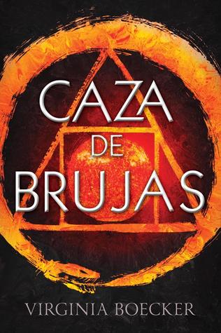Portada de Caza de brujas, de Virginia Boecker