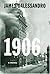 1906 by James Dalessandro