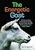 The Energetic Goat: A Practical Guide to Applied Kinesiology, Contact Reflex Analysis & Dowsing for Your Herd’s Health