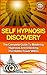 Self Hypnosis: Self Hypnosi...