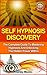Self Hypnosis by Ashley Moore