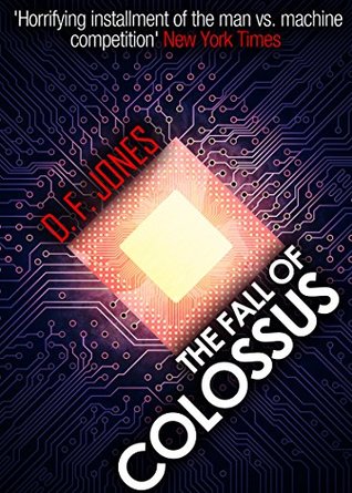 The Fall of Colossus (Colossus Trilogy Book 2)
