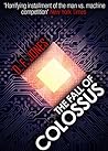 Book cover for The Fall of Colossus (Colossus Trilogy Book 2)