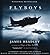 Flyboys by James D. Bradley