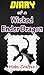 MINECRAFT: Diary Of A Minecraft Wicked Ender Dragon : Unofficial Minecraft Book (Ender Dragon Series 1)