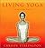Living Yoga: Creating a Lif...