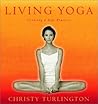 Living Yoga: Crea...