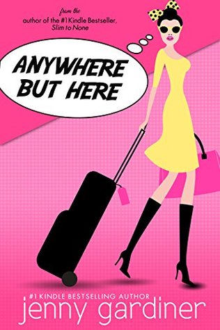 Anywhere but Here (Kindle Edition)