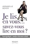 Je lis en vous... savez-vous lire en moi ? (French Edition) Je lis en vous... savez-vous lire en moi ? (French Edition)
