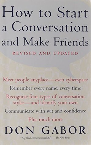 How To Start A Conversation And Make Friends (Paperback)