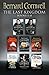 The Last Kingdom Books 1-8 by Bernard Cornwell