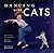 Dancing with Cats