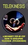 Telekinesis: A Be...