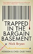 Trapped In The Bargain Basement