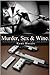 Murder, Sex and Wine