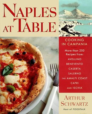 Naples at Table: Cooking in Campania (Hardcover)