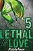 Lethal in Love: Episode 5