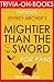 Jeffrey Archer's Mightier Than the Sword - For Fans (Trivia-On-Books)
