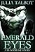Emerald Eyes (Bloodrose, #6)