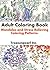Adult Coloring Book - Mandalas and Stress Relieving Coloring Patterns: Coloring Book For Adults