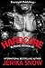 Hardcore (Bleeding Mayhem MC #1)