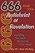 666 And The Antichrist Of Revelation: Unveiling The Man, His Money And Power