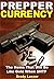 Prepper Currency: The Items That Will Be Like Gold When SHTF