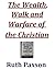 The Wealth, Walk and Warfar...