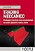 Trading meccanico by Luca Giusti