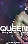 Queen: Taken to the Stars 3 Queen: Taken to the Stars 3