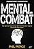 Mental Combat: The Sports P...