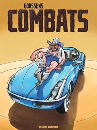 Combats (GOOSSENS) (French Edition)