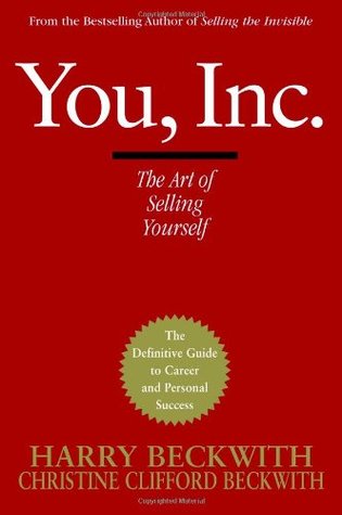 You, Inc.: The Art of Selling Yourself (Hardcover)