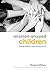 Mission-Shaped Children: Moving Towards a Child-Centred Church