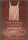 Pen, Sword, Camisole