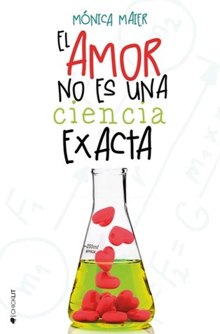 El amor no es una ciencia exacta (El amor #1)