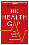 The Health Gap: T...