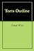Torts Outline