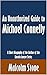 An Unauthorized Guide to Michael Connelly: A Short Biography of the Author of the Lincoln Lawyer Series [Article]