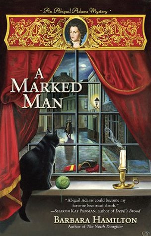 A Marked Man (An Abigail Adams Mystery, #2)