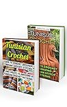Tunisian Crochet BOX SET 2 IN 1: Learn To Crochet 15 Tunisian Crochet Stitches And Create 10 Awesome Tunisian Crochet Patterns: (Tunisian Crochet Books, ... Corner, Toymaking, Crochet for beginners)
